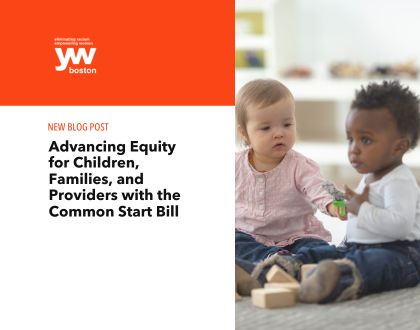 Advancing Equity for Children, Families, and Providers with the Common Start Bill