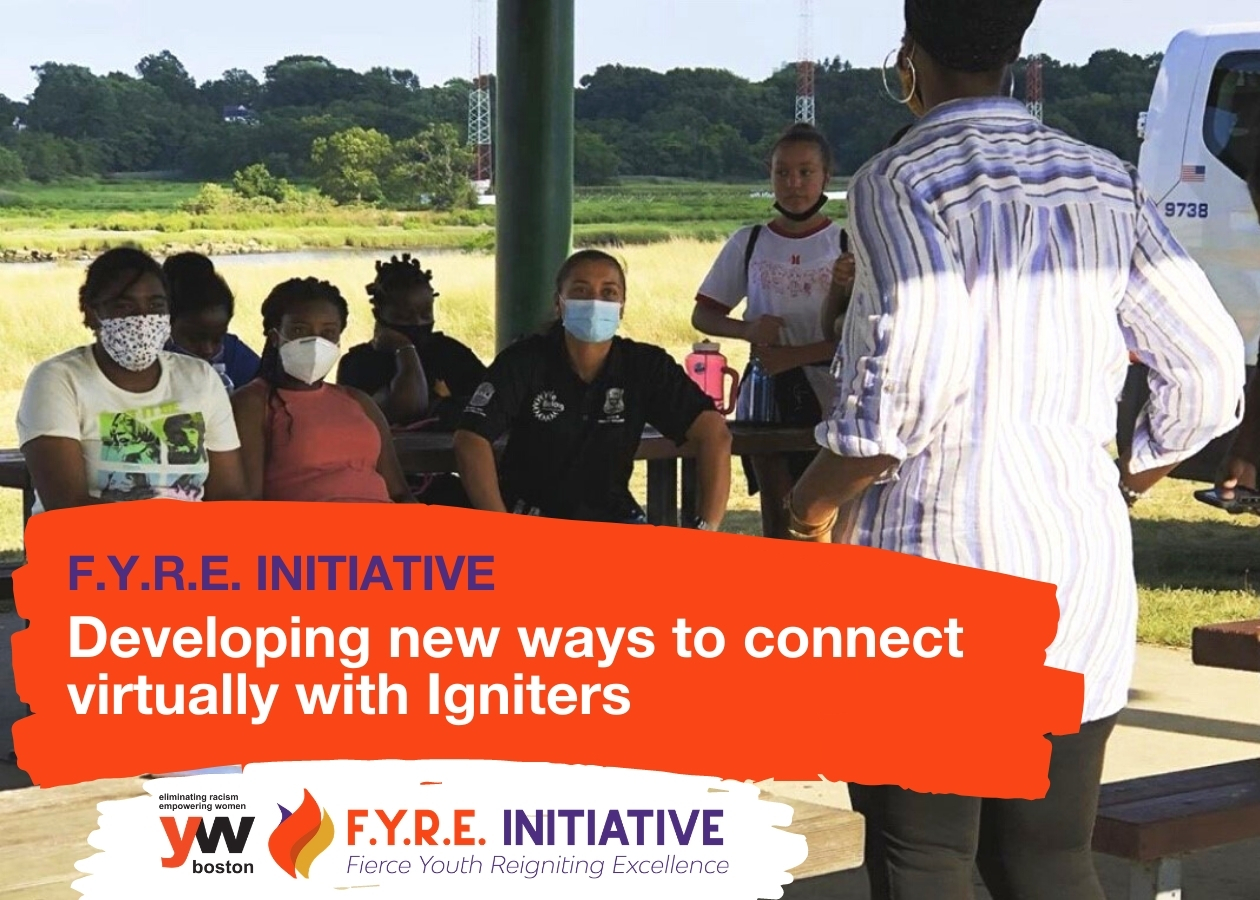 The F.Y.R.E. Initiative develops new ways to connect virtually with Igniters