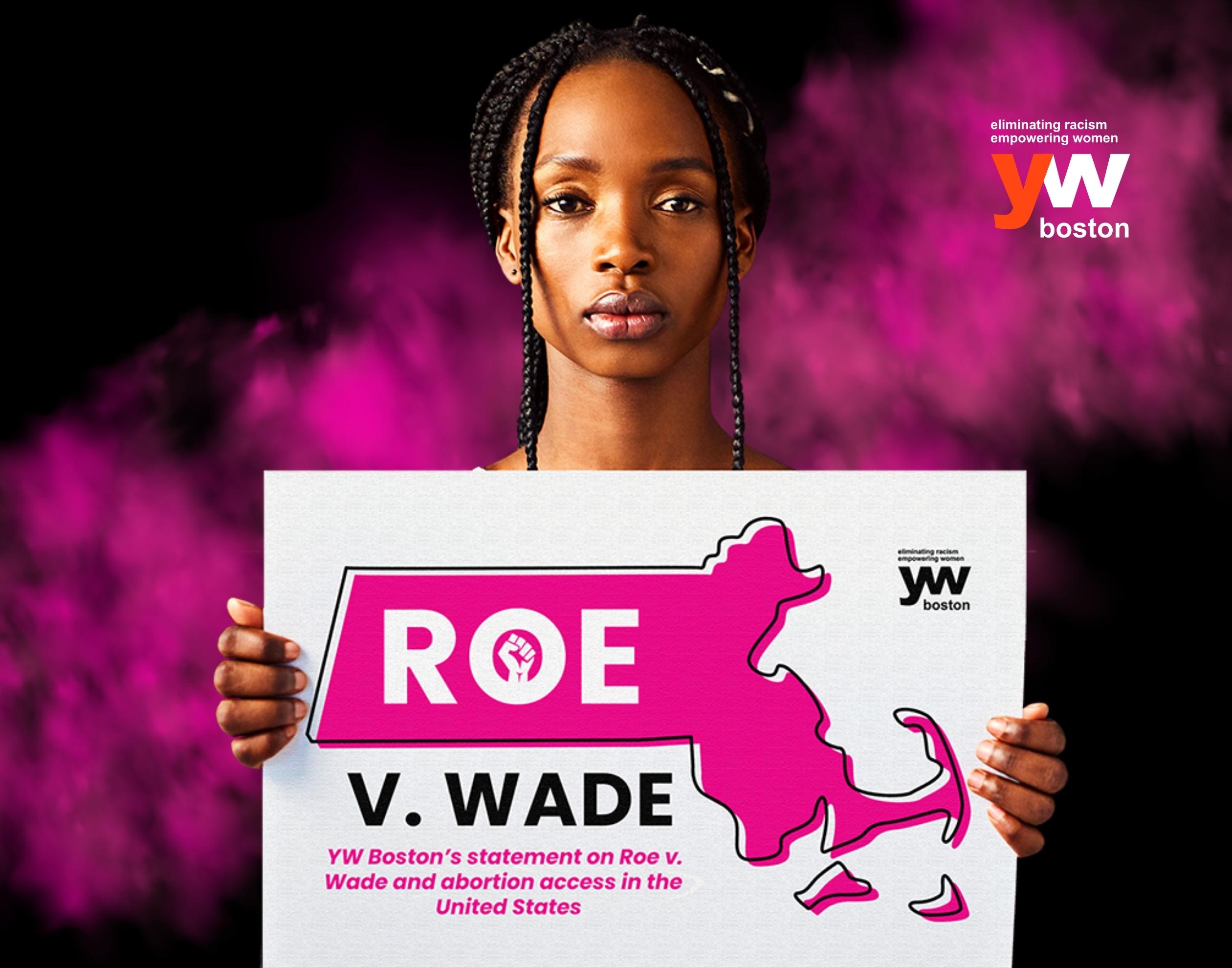 A message regarding Roe v. Wade from YW Boston and YWCA’s in New England