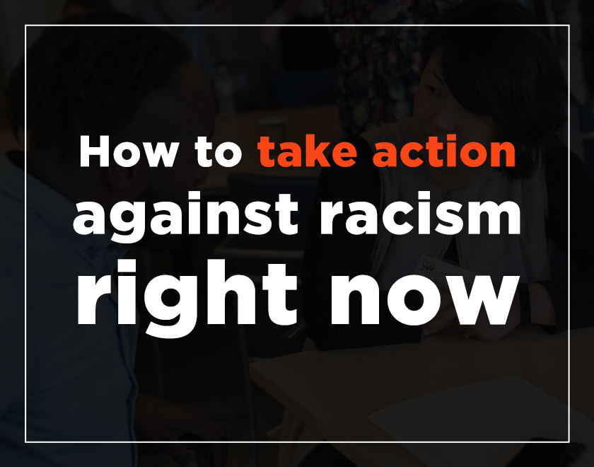 How to take action against racism right now