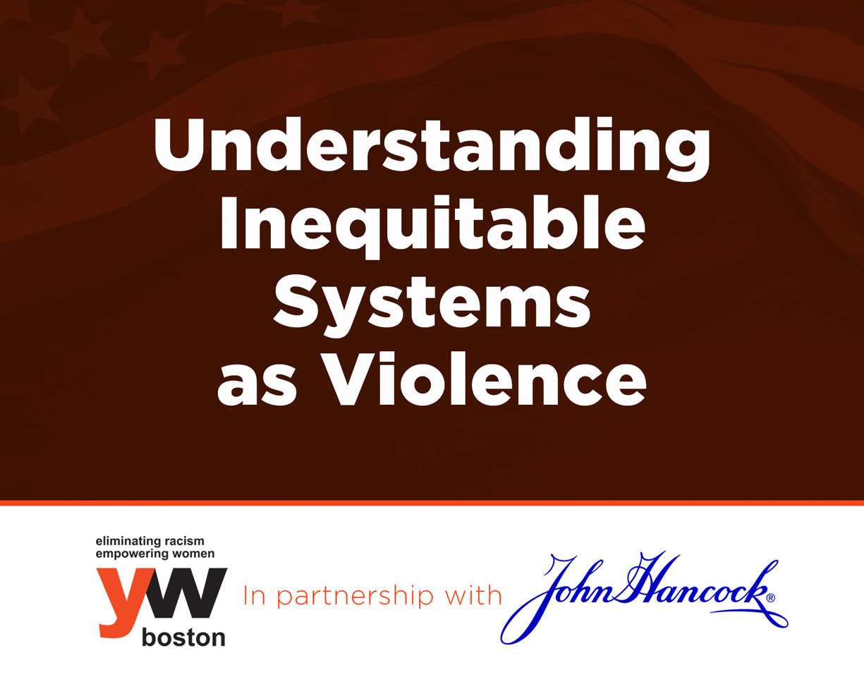 Building shared knowledge: How inequitable systems inflict violence on Black and brown communities