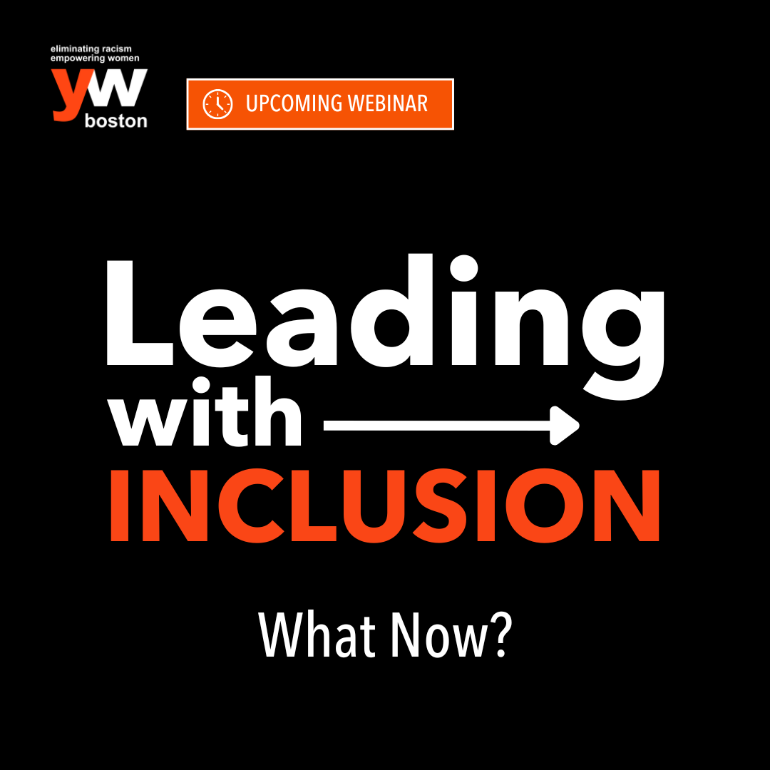 Leading with Inclusion: What Now?